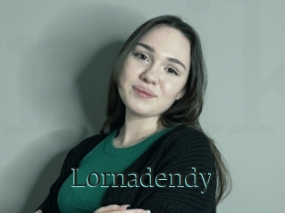 Lornadendy