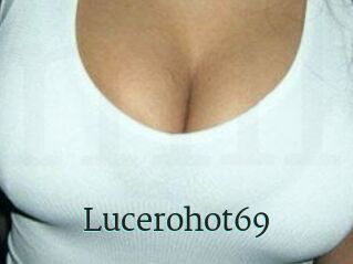 Lucerohot69