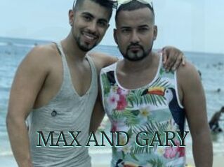 MAX_AND_GARY