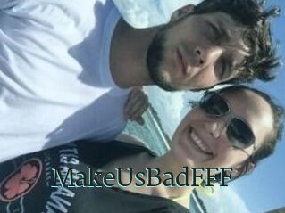 MakeUsBadFFF