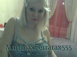 MartinaxFerrarax555