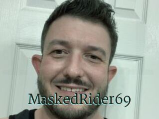 MaskedRider69
