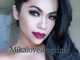 Mikalovelongtime