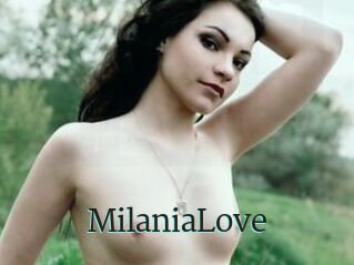 MilaniaLove