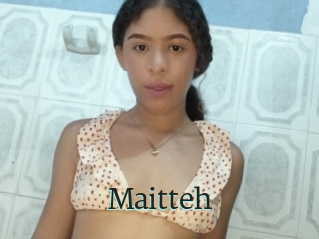 Maitteh