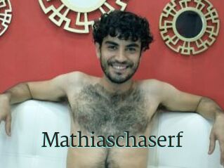 Mathiaschaserf