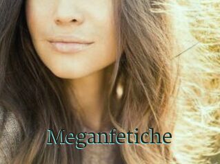 Meganfetiche