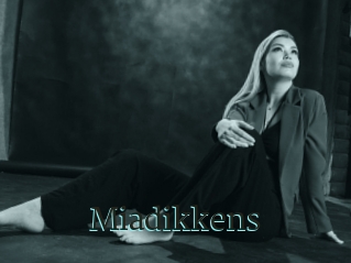 Miadikkens