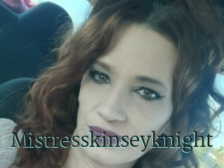 Mistresskinseyknight