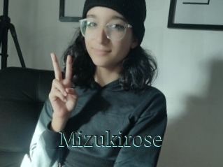 Mizukirose