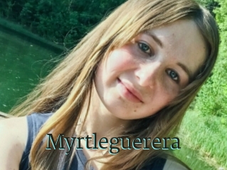 Myrtleguerera