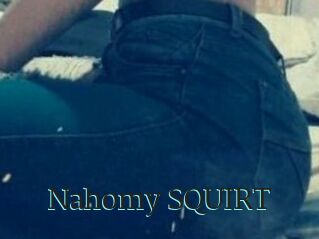 Nahomy_SQUIRT