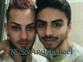 NickyAndMichael