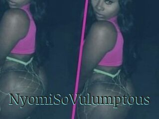 NyomiSoVulumptous
