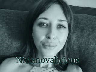 Ninanovalicious