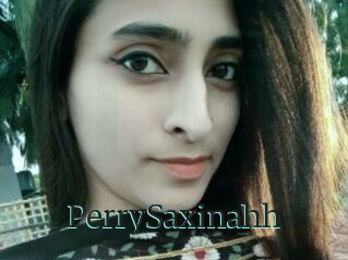 PerrySaxinahh