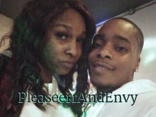 PleaseerrAndEnvy