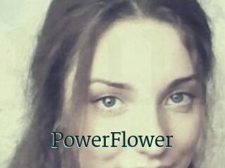 PowerFlower