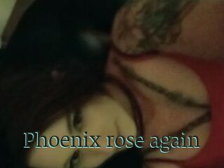 Phoenix_rose_again