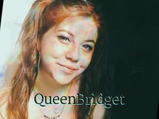 QueenBridget
