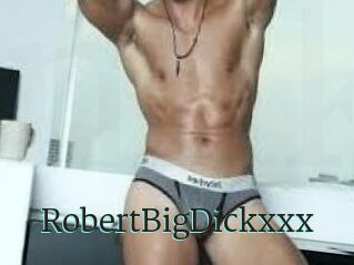 RobertBigDickxxx