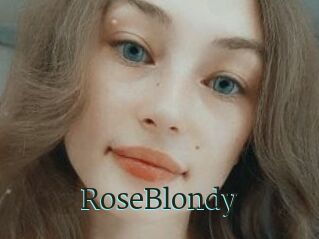 RoseBlondy