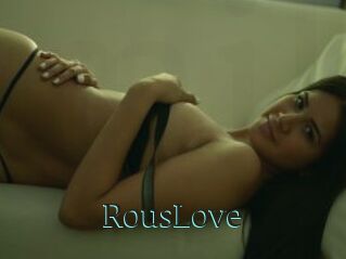RousLove