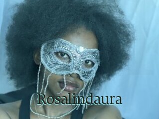 Rosalindaura