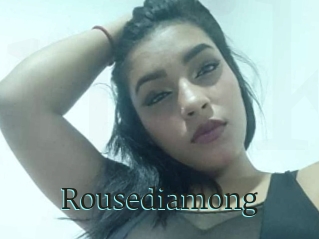 Rousediamong