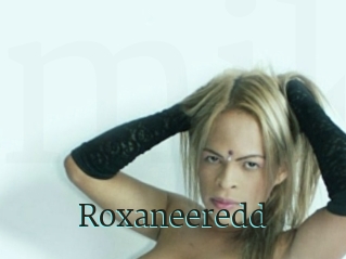 Roxaneeredd