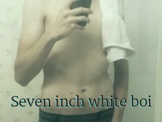 Seven_inch_white_boi