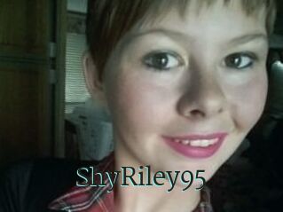 ShyRiley95