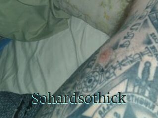 Sohardsothick