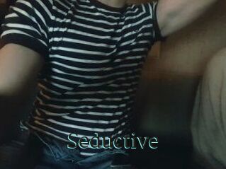 Seductive