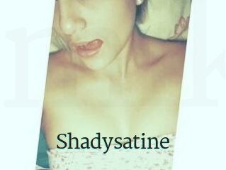 Shadysatine