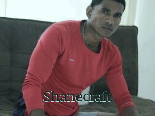 Shanecraft