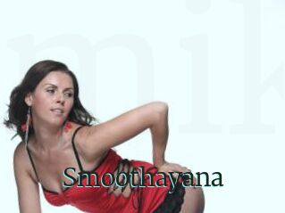 Smoothayana