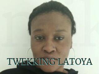 TWEKKING_LATOYA