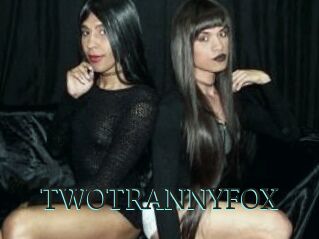 TWOTRANNYFOX