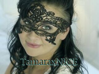 TamaraxNICE