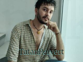 TatanPervert