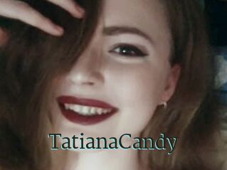 TatianaCandy