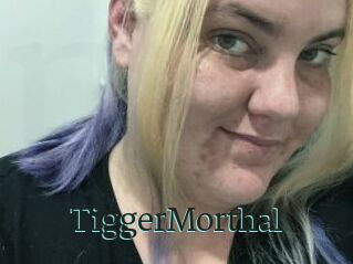 TiggerMorthal