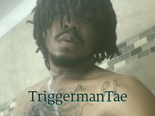 TriggermanTae