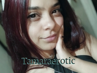 Tamaraerotic