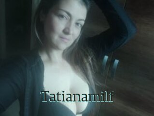 Tatianamilf