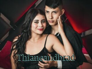 Thianeandbrad