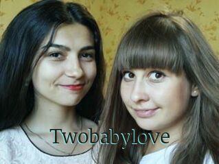 Twobabylove