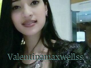 Valentinamaxwellss