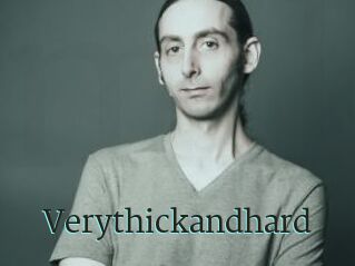 Verythickandhard